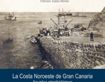 La Costa Noroeste de Gran Canaria